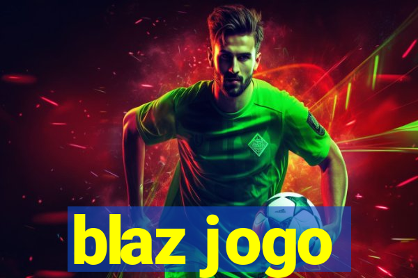 blaz jogo